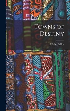 portada Towns of Destiny (en Inglés)