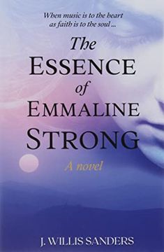 portada The Essence of Emmaline Strong (in English)