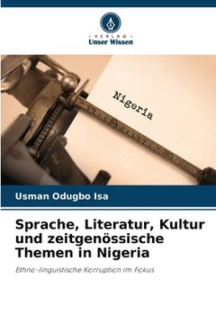 portada Sprache, Literatur, Kultur und zeitgenössische Themen in Nigeria (en Alemán)