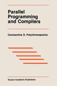 portada Parallel Programming and Compilers (en Inglés)