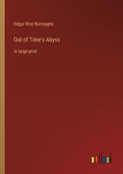 portada Out of Time's Abyss: in large print (in English)