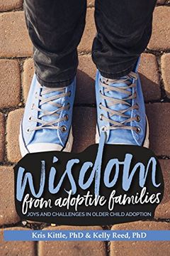 portada Wisdom From Adoptive Families: Joys and Challenges in Older Child Adoption
