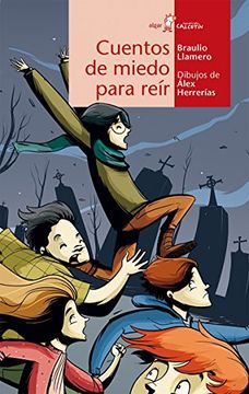 Cuentos de Miedo Para Reír (in Spanish)