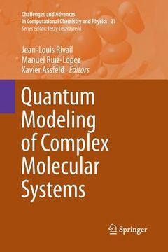 portada Quantum Modeling of Complex Molecular Systems (en Inglés)