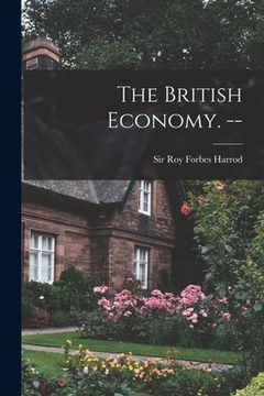 portada The British Economy. -- (in English)