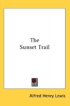 portada the sunset trail (en Inglés)