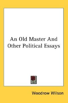 portada an old master and other political essays (en Inglés)