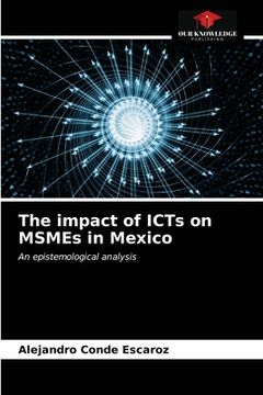 portada The impact of ICTs on MSMEs in Mexico (en Inglés)