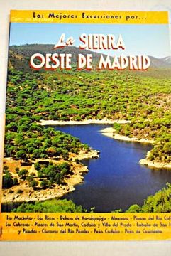 portada La sierra oeste de Madrid (Las Mejores Excursiones Por...)