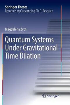 portada Quantum Systems Under Gravitational Time Dilation (in English)