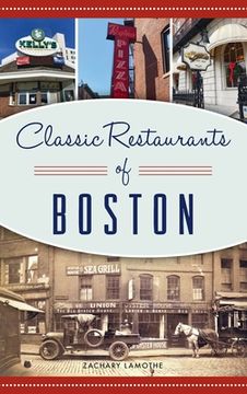 portada Classic Restaurants of Boston