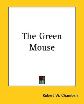 portada the green mouse (in English)