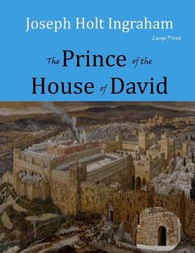 portada The Prince of the House of David: Large Print