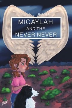 portada Micaylah and the Never Never (en Inglés)