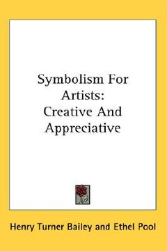 portada symbolism for artists: creative and appreciative (en Inglés)