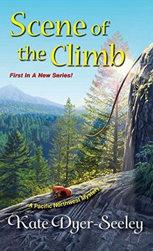 portada Scene of the Climb (Pacific Northwest Mysteries) (in English)