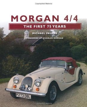 portada Morgan 4/4: The First 75 Years (en Inglés)