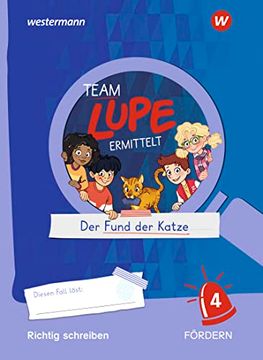 portada Team Lupe Ermittelt - Übungshefte. Richtig Schreiben Fördern 4 (in German)