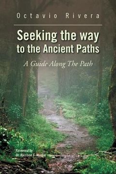 portada seeking the way to the ancient paths