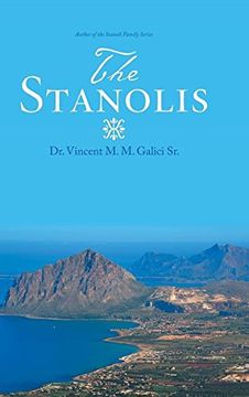 portada The Stanolis: The Epic and Enduring Legend of an Italian-American Family 