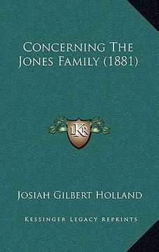 portada concerning the jones family (1881) (en Inglés)