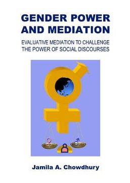 portada gender power and mediation: evaluative mediation to challenge the power of social discourses (en Inglés)