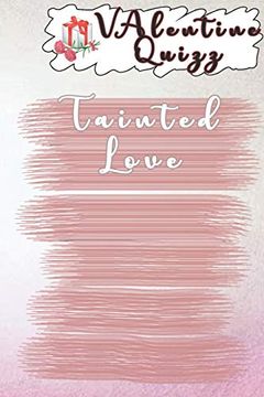 portada Valentine Quizztainted Love: Word Scramble Game is one of the fun Word Search Games for Kids to Play at Your Next Cool Kids Party (en Inglés)
