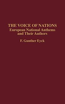 portada The Voice of Nations: European National Anthems and Their Authors (en Inglés)