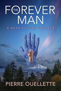 portada The Forever Man: A Near Future Thriller (in English)