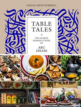 portada Table Tales: The Global Nomad Cuisine of abu Dhabi (in English)