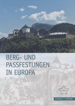 portada Berg- und Passfestungen in Europa. Festungsforschung, bd. 14. (en Alemán)