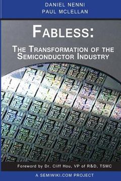 portada Fabless: The Transformation of the Semiconductor Industry (en Inglés)