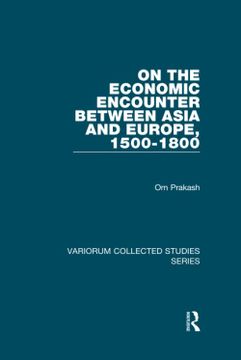portada On the Economic Encounter Between Asia and Europe, 1500-1800 (in English)