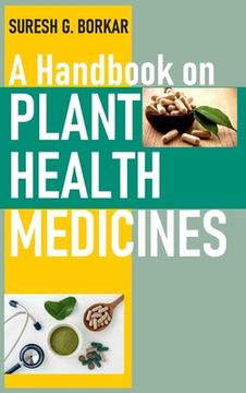 portada A Handbook On Plant Health Medicines 