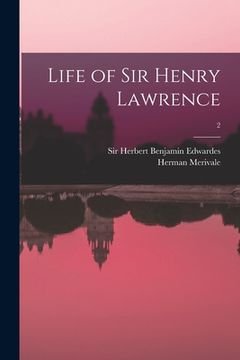portada Life of Sir Henry Lawrence; 2 (en Inglés)