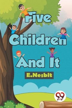 portada Five Children And It (in English)