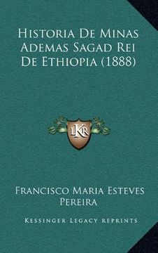 portada Historia de Minas Ademas Sagad rei de Ethiopia (1888) (en Portugués)