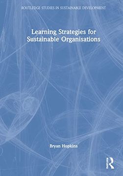 portada Learning Strategies for Sustainable Organisations (Routledge Studies in Sustainable Development) (en Inglés)