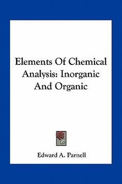 portada elements of chemical analysis: inorganic and organic (en Inglés)