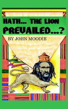 portada hath...the lion prevailed...? (en Inglés)