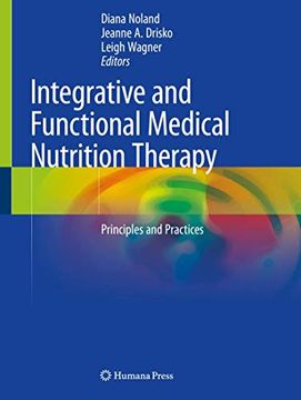 portada Integrative and Functional Medical Nutrition Therapy: Principles and Practices (en Inglés)