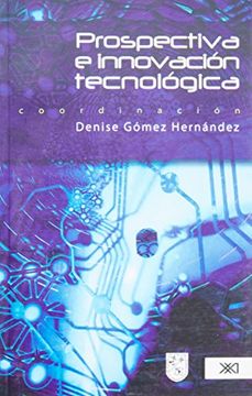 portada Prospectiva e Innovación Tecnológica (in Spanish)
