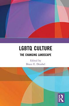 portada Lgbtq Culture: The Changing Landscape (en Inglés)