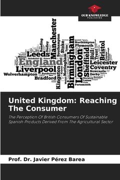 portada United Kingdom: Reaching The Consumer (en Inglés)