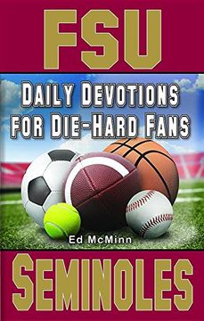 portada Daily Devotions for Die-Hard Fans FSU Seminoles (en Inglés)