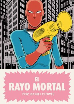 portada El Rayo Mortal (Reservoir Gráfica) (in Spanish)