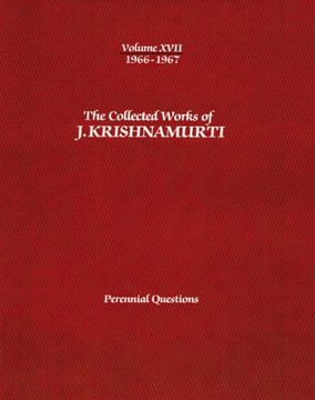 portada The Collected Works of J.Krishnamurti -Volume XVII 1966-1967: Perennial Questions (in English)