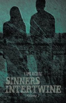 portada Sinners Intertwine: Volume 2 (en Inglés)