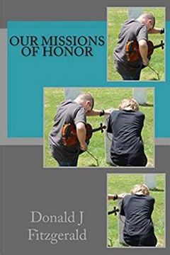 portada Our Missions of Honor: A Journey of Honor and Respect