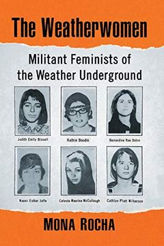 portada Weatherwomen: Militant Feminists of the Weather Underground (en Inglés)